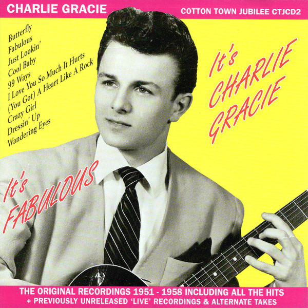 Gracie ,Charlie - It's Charlie Gracie